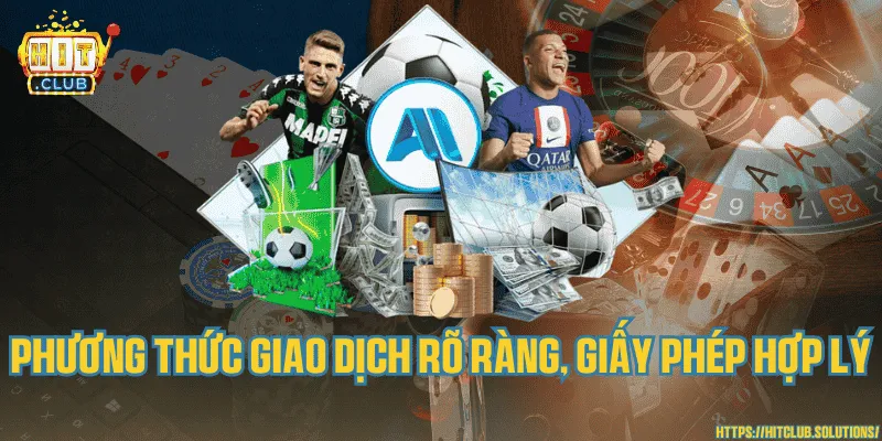 Phương thức giao dịch rõ ràng giấy phép hợp lý